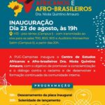 Puc-Campinas: Lançamento de Centro de Estudos Africanos e Afro-brasileiros “Dra Nicéa Quintino Amauro”